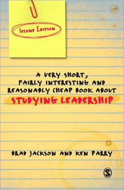 Very Short Fairly Interesting and Reasonably Cheap Book about Studying Leadership 2nd 9781849207393 Front Cover