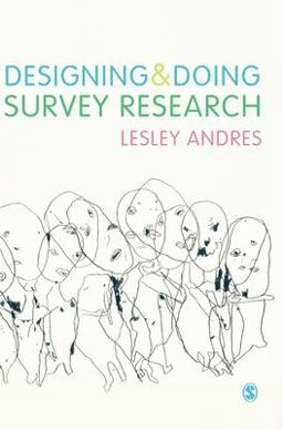 Designing and Doing Survey Research  9781849208123 Front Cover