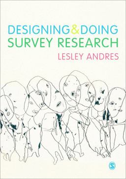 Designing and Doing Survey Research  9781849208130 Front Cover