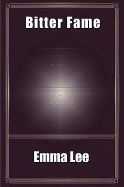 Bitter Fame