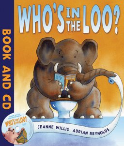 Who's in the Loo?  9781849390217 Front Cover