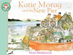 Katie Morag and the New Pier 14  9781849410960 Front Cover