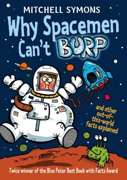 Why Spacemen Can't Burp  9781849415514 Front Cover
