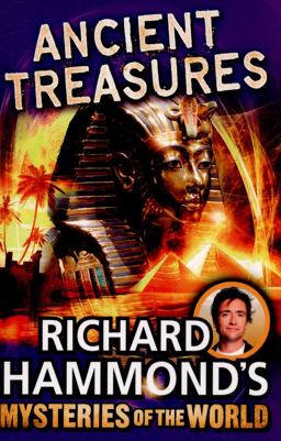 Richard Hammond's Mysteries of the World: Ancient Treasures