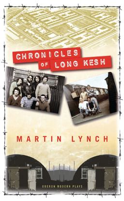 Chronicles of Long Kesh  9781849430005 Front Cover