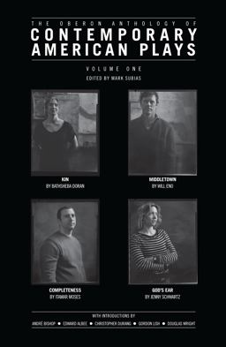 Oberon Anthology of Contemporary American Plays Volume One  9781849431538 Front Cover