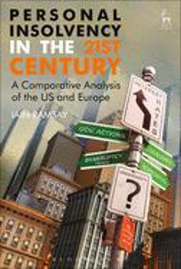 Personal Insolvency in the 21st Century A Comparative Analysis of the US and Europe  9781849468091 Front Cover