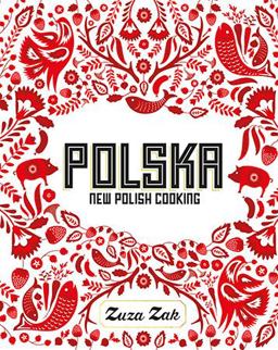 Polska New Polish Cooking  9781849497268 Front Cover