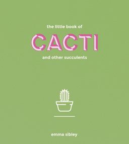 Little Book of Cacti and Other Succulents  9781849499149 Front Cover