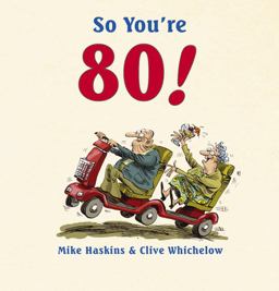 So You're 80!