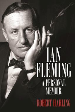 Ian Fleming A Personal Memoir  9781849549356 Front Cover