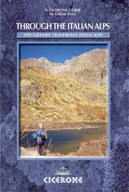 The GTA - the Grande Traversata Delle Alpi