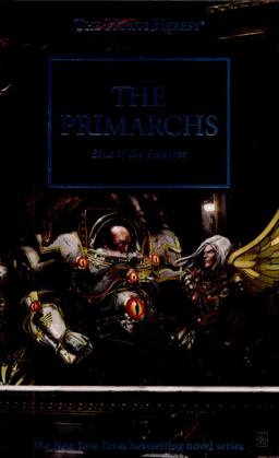 Horus Heresy: the Primarchs