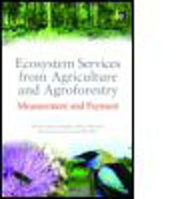 Ecosystem Services from Agriculture and Agroforestry