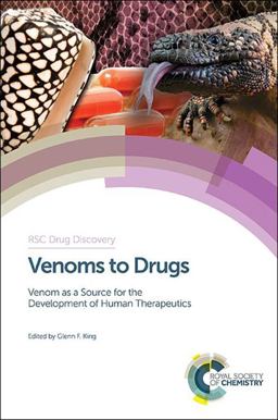 Venoms to Drugs Venom As a Source for the Development of Human Therapeutics  9781849736633 Front Cover