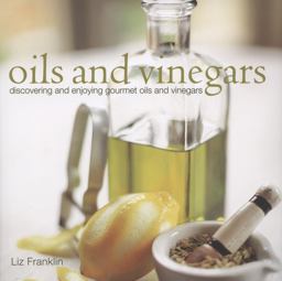 Oils and Vinegars  9781849752626 Front Cover