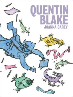Quentin Blake  9781849763271 Front Cover