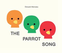 Parrot Song 2017 9781849764971 Front Cover