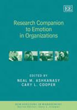 Research Companion to Emotion in Organizations Research Companion to Emotion in Organizations