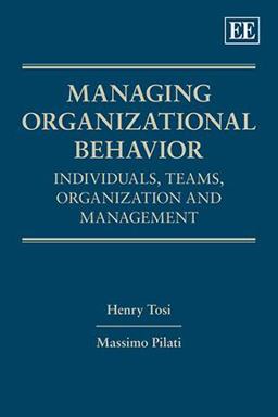Managing Organizational Behaviour Individuals, Teams, Organization and Management  9781849802475 Front Cover