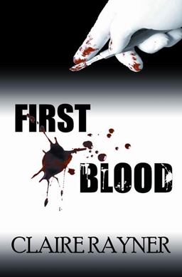 First Blood  9781849821162 Front Cover