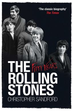 Rolling Stones: Fifty Years  9781849832847 Front Cover
