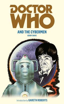 Doctor Who and the Cybermen  9781849901918 Front Cover