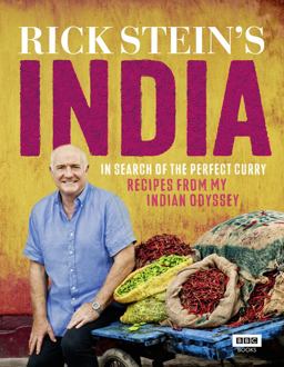 Rick Stein's India In Search of the Perfect Curry: Recipes from My Indian Odyssey  9781849905787 Front Cover
