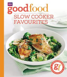 Good Food: Slow Cooker Favourites  9781849908696 Front Cover