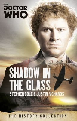 Doctor Who: the Shadow in the Glass