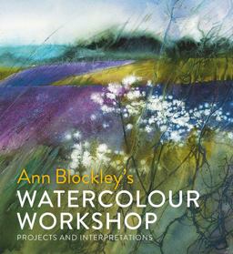 Watercolour Workshop Projects and Interpretations  9781849944625 Front Cover