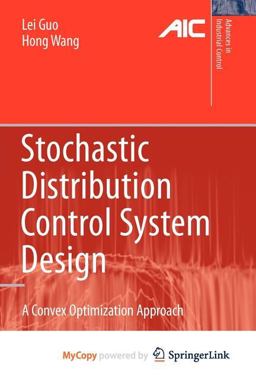Stochastic Distribution Control System Design