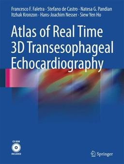 Atlas of Real Time 3D Transesophageal Echocardiography  9781849960823 Front Cover