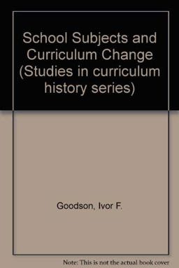 School Subject and Curriculum Change