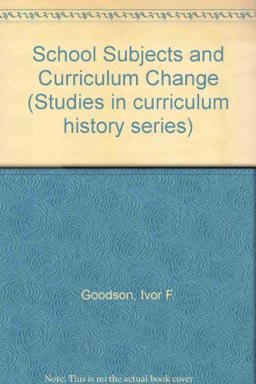 School Subject and Curriculum Change