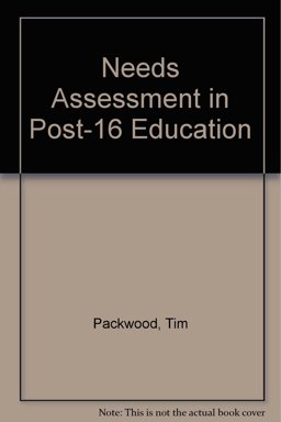 Needs Assessment in Post-16 Education