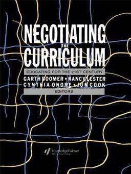 Negotiating the Curriculum Negotiating the Curriculum
