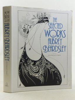 Selected Works of Aubrey Beardsley