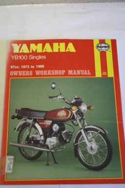 Yamaha Yb100 Singles 1973-88 Owner's Workshop Manual