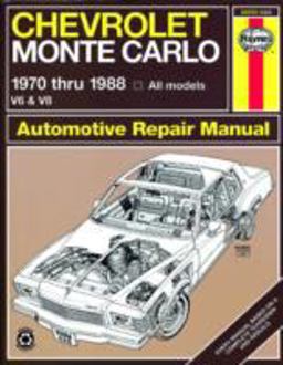 Chevrolet Monte Carlo 1970 Thru 1988 Haynes Repair Manual