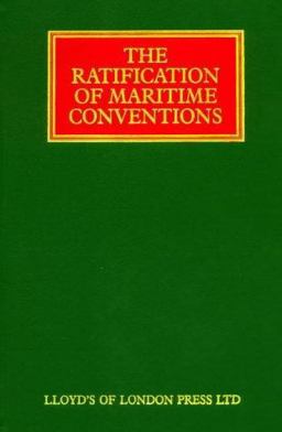 The Ratification of Maritime Conventions