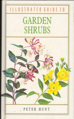 Illustrated Guide to Garden Shrubs