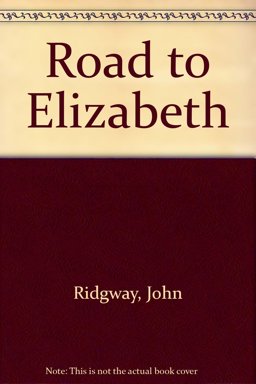 Road to Elizabeth