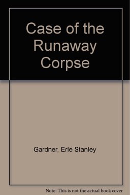 The Case of the Runaway Corpse