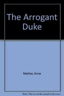 The Arrogant Duke