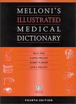 Melloni's Illustrated Medical Dictionary 4th 9781850700944 Front Cover