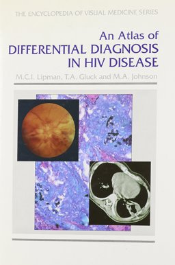 Atlas of Differential Diagnosis in HIV Disease  9781850704744 Front Cover