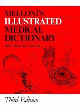Melloni's Illustrated Medical Dictionary 3rd 9781850704799 Front Cover