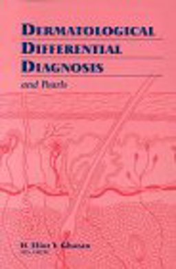 Dermatological Differential Diagnosis and Pearls  9781850705246 Front Cover