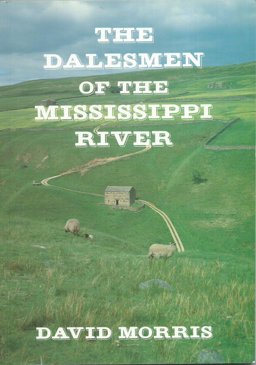 Dalesmen of the Mississippi